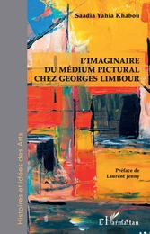 L'imaginaire du médium pictural chez Georges Limbour