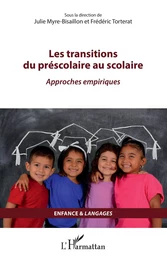 Les transitions du préscolaire au scolaire