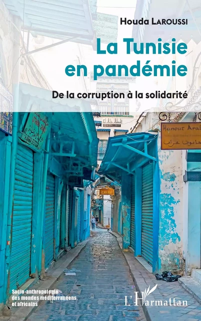 La Tunisie en pandémie - Houda Laroussi - Editions L'Harmattan