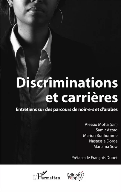 Discriminations et carrières - Samir Azzag, Marion Bonhomme, Nastassja Dorge, Mariama Sow, Alessio Motta - Editions Pepper