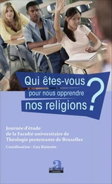 Qui êtes-vous pour nous apprendre nos religions ?