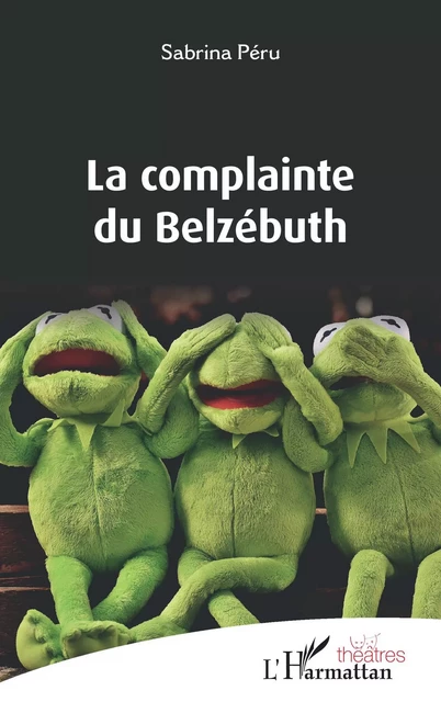 La complainte du Belzébuth - Sabrina Péru - Editions L'Harmattan