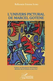 L'univers pictural de Marcel Gotène