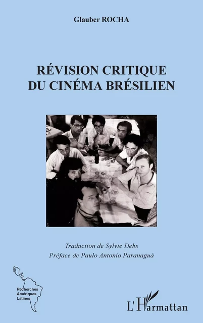 La révision critique du cinema brésilien -  - Editions L'Harmattan