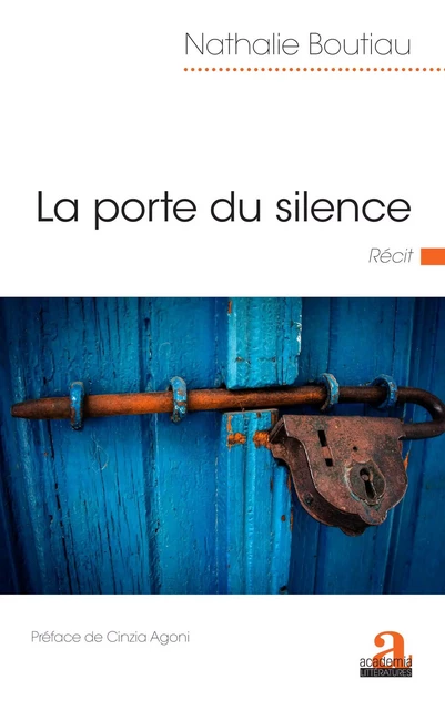 La porte du silence - Nathalie Boutiau - Academia