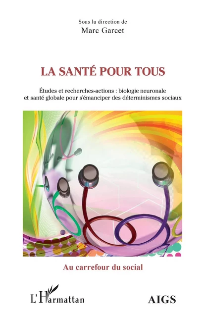 La santé pour tous - Marc Garcet - Editions L'Harmattan