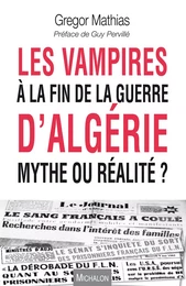 Les vampires à la fin de la guerre d'Algérie