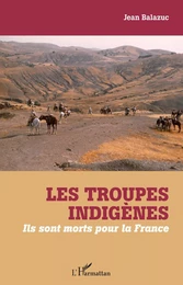 Les troupes indigènes