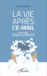 La vie après l'e-mail