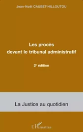 Les procès devant le tribunal administratif