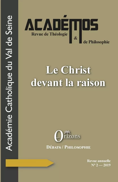 Le Christ devant la raison -  - Editions Orizons