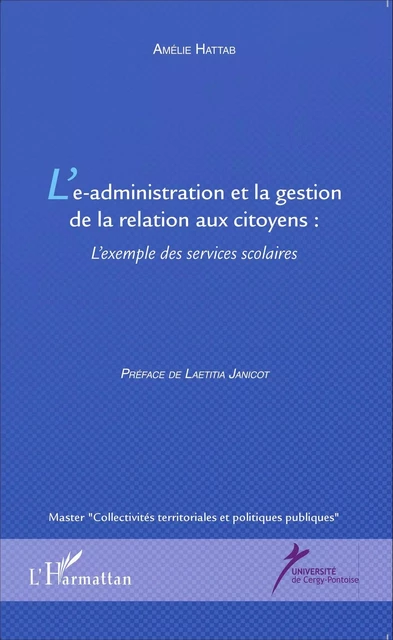 L'e-administration et la gestion de la relation aux citoyens - Amélie Hattab - Editions L'Harmattan