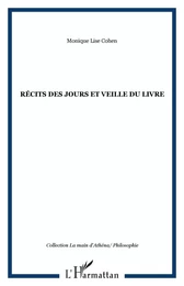 Récits des jours et veille du livre