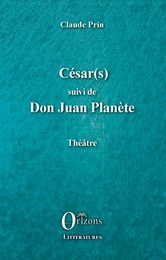 César(s) suivi de Don Juan PLanète