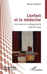 L'enfant et la médecine