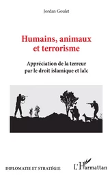 Humains, animaux et terrorisme