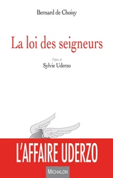 La loi des seigneurs