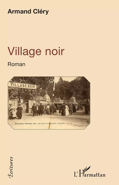 Village noir - Armand Cléry - Editions L'Harmattan