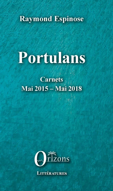 Portulans -  Espinose raymond - Editions Orizons