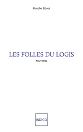 Les folles du logis