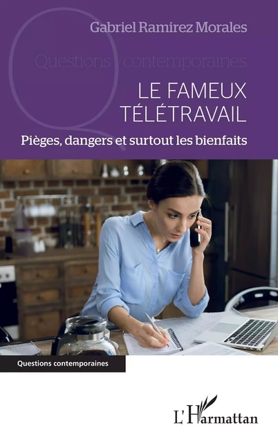 Le fameux télétravail - Gabriel Ramirez Morales - Editions L'Harmattan