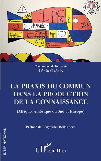 La praxis du commun dans la production de la connaissance - Lucia Ozorio - Editions L'Harmattan