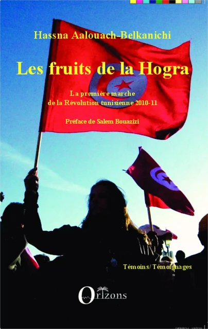 Les fruits de la Hogra - Hassna Aalouach-Belkanichi - Editions Orizons