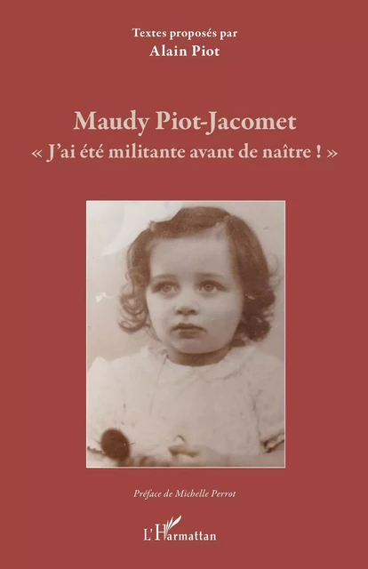 Maudy Piot-Jacomet - Alain Piot - Editions L'Harmattan