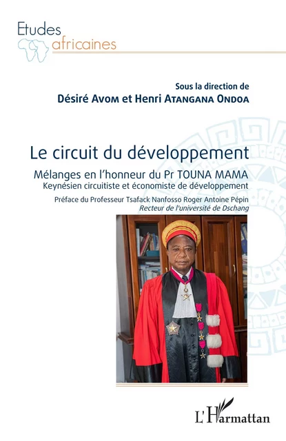 Le circuit du développement - Désiré Avom, Henri Atangana Ondoa - Editions L'Harmattan