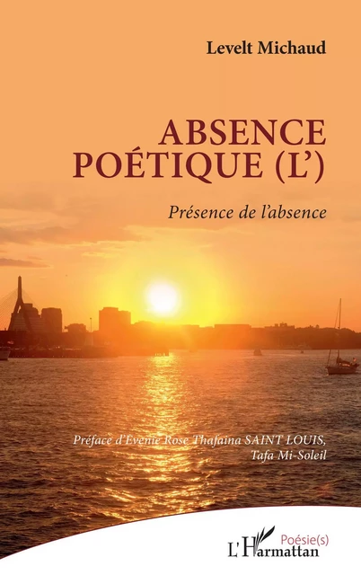 Absence poétique (L') - Levelt Michaud - Editions L'Harmattan