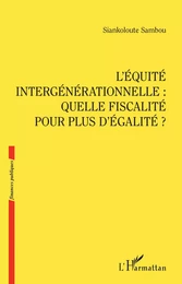 L'Équité intergénérationnelle