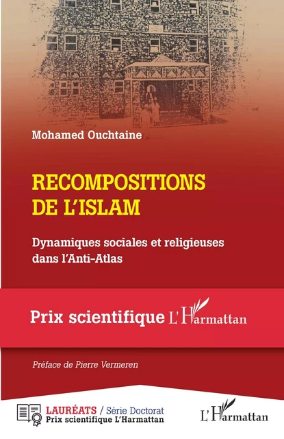 Recompositions de l'islam - Mohamed Ouchtaine - Editions L'Harmattan