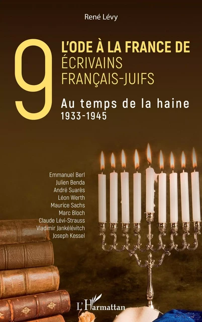 L'ode à la France de neuf écrivains français-juifs - René Lévy - Editions L'Harmattan