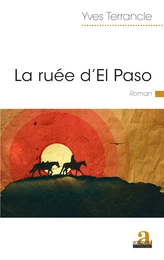 La ruée d'El Paso