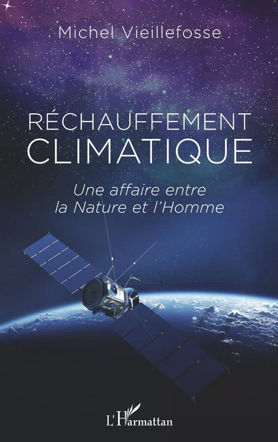 Réchauffement climatique - Michel Vieillefosse - Editions L'Harmattan