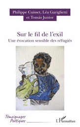 Sur le fil de l'exil