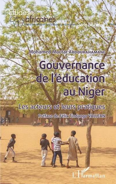 Gouvernance de l'éducation au Niger - Mohamed Moctar Abdourahamane - Editions L'Harmattan