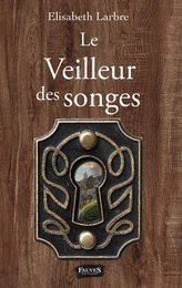 Le Veilleur des songes