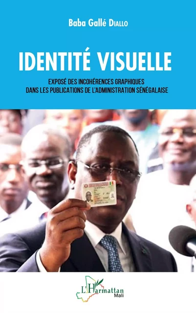 Identité visuelle - Baba Gallé Diallo - Editions L'Harmattan