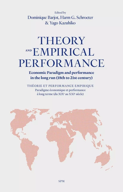 Theory and empirical performance - Dominique Barjot, Harm G. Schroeter, Yago Kazuhiko - SPM