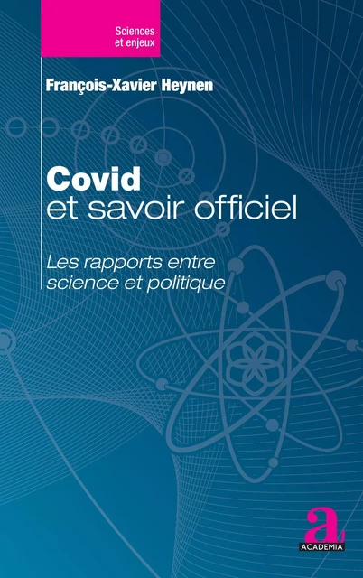 Covid et savoir officiel - François-Xavier Heynen - Academia