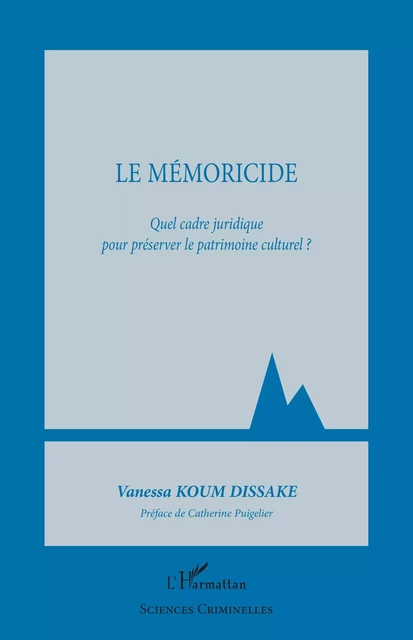 Le mémoricide - Vanessa Koum Dissake - Editions L'Harmattan