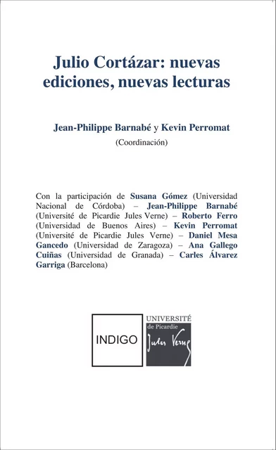 Julio Cortàzar: nuevas ediciones, nuevas lecturas - Jean-Philippe Barnabé, Kevin Perromat - Indigo - Côté femmes