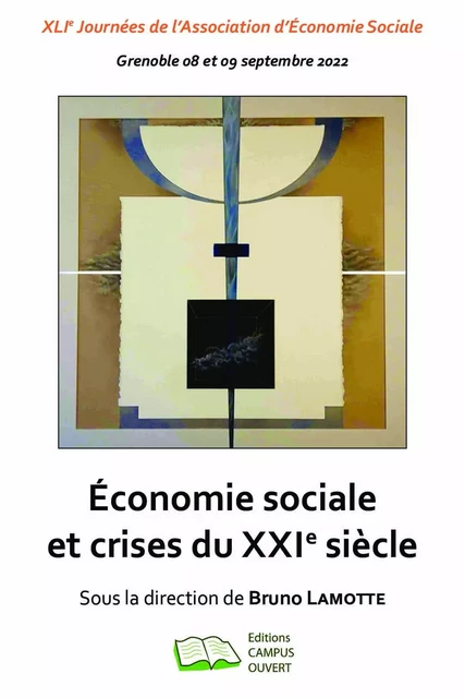 Economie sociale et crises du XXIe siècle -  - Editions Campus Ouvert