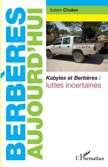 Berbères aujourd'hui - Salem Chaker - Editions L'Harmattan