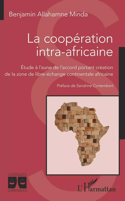 La coopération intra-africaine - Benjamin Allahamne Minda - Editions L'Harmattan