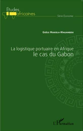 La logistique portuaire en Afrique