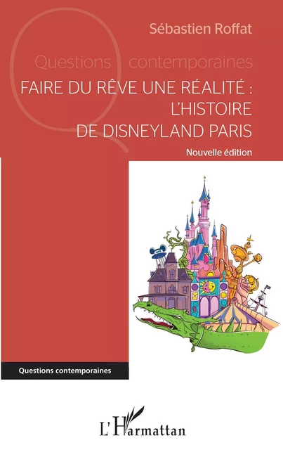 Faire du rêve une réalité - Sébastien Roffat - Editions L'Harmattan