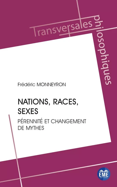 Nations, races, sexes - Frédéric Monneyron - EME Editions