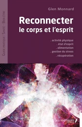 Reconnecter le corps et l'esprit